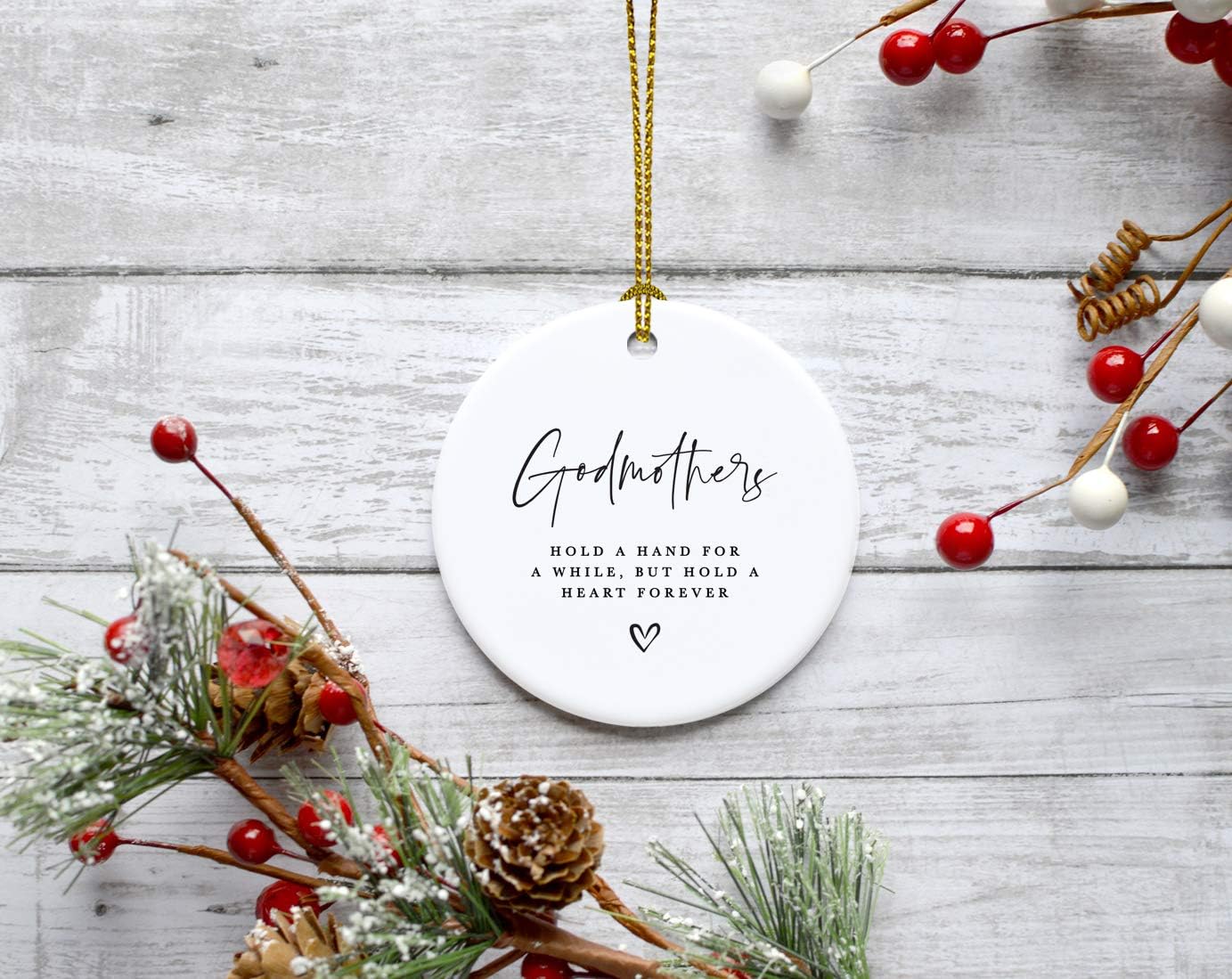 Andaz Press Round Ceramic Porcelain Christmas Tree Ornament Keepsake Collectible Godmother Gift, Godmothers Hold a Hand for a While, But Hold a Heart Forever, 1-Pack
